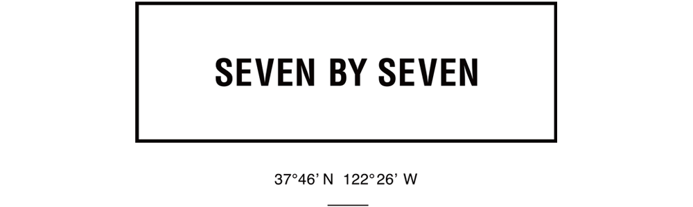 SEVEN BY SEVEN